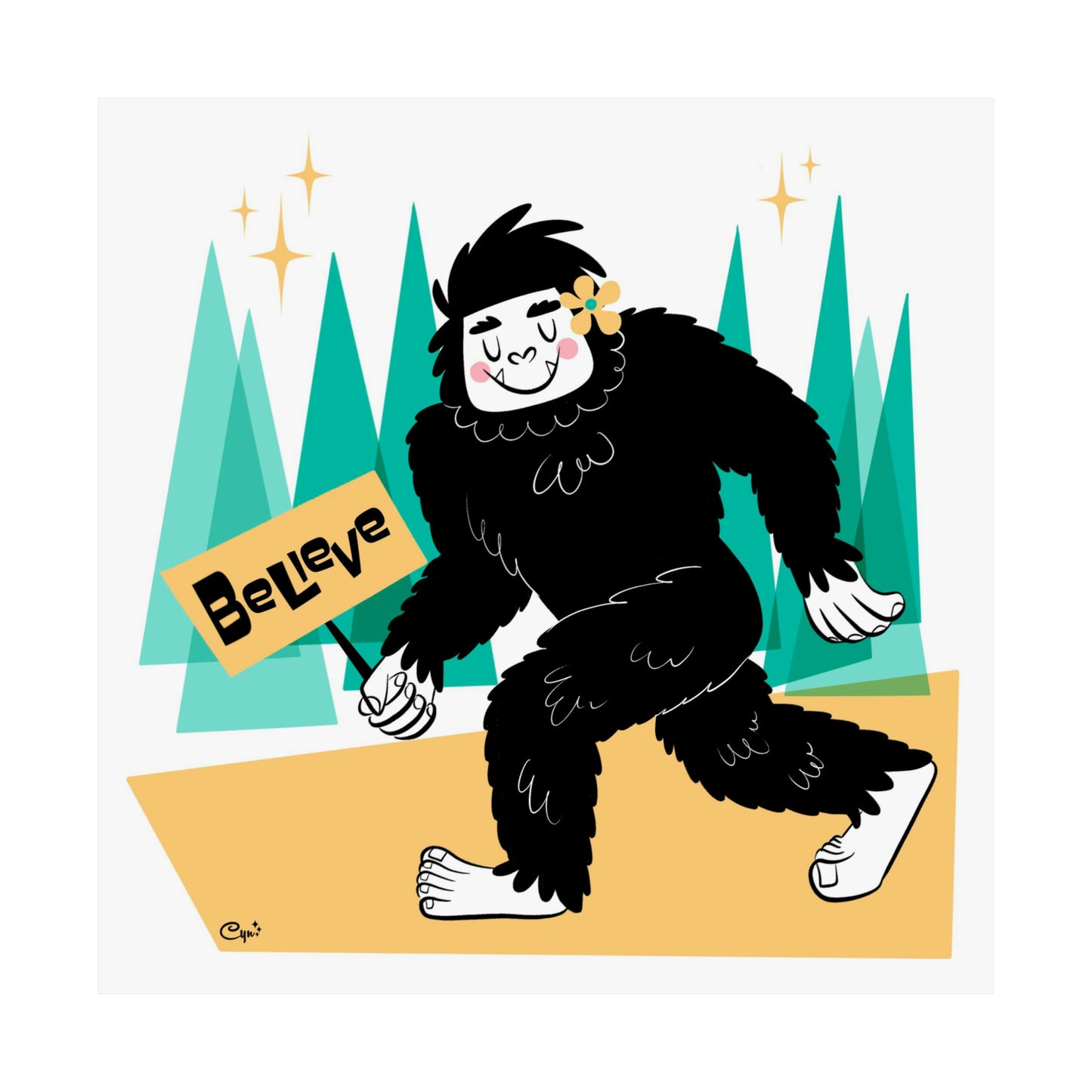 I believe in Bigfoot; square print